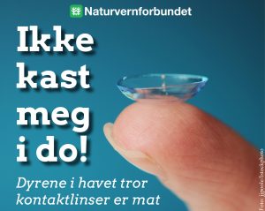 Naturvernforbundet: Ikke kast kontaktlinser i do